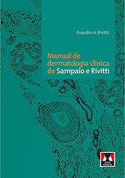 Manual de Dermatologia Clínica de Sampaio e Rivitti