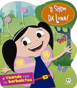 O show da Luna: voando com as borboletas