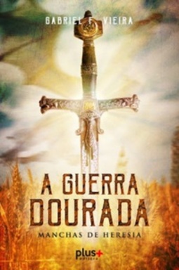A Guerra Dourada #1