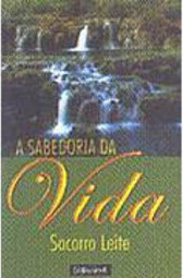 A Sabedoria da Vida