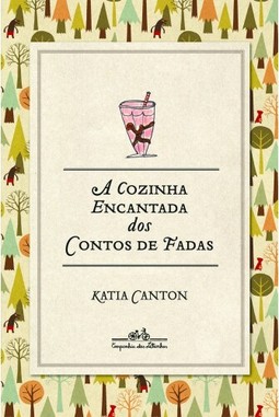 A cozinha encantada dos contos de fadas