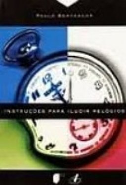 Instruções para Iludir Relógios