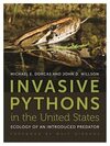 Invasive Pythons in the United States: Ecology of an Introduced Predator: 18