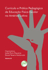Currículo e prática pedagógica de educação física escolar na América Latina