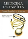 Medicina de família: Saúde do adulto e do idoso