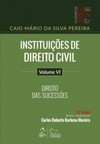 Instituições de direito civil: direito das sucessões