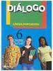 Diálogo: Língua Portuguesa - 6 série - 1 grau