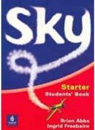 Sky: Starter - Students´ Book  - Importado