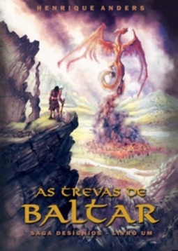 As Trevas de Baltar (A Saga dos Desígnios #1)