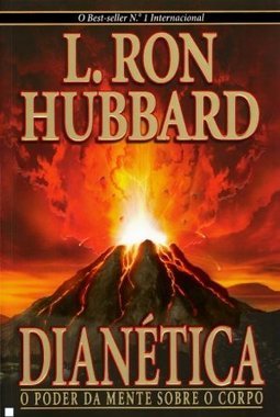 DIANETICA - O PODER DA MENTE SOBRE O CORPO