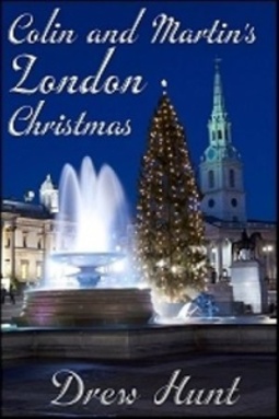 Colin and Martin's London Christmas (Colin and Martin #2)