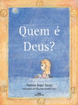 Quem É Deus? (Patrícia Secco)