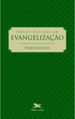 Novos estilos de evangelização