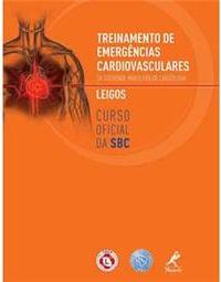 Treinamento de emergências cardiovasculares da Sociedade Brasileira de Cardiologia: Leigos