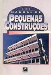 Manual de Pequenas Construções