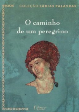 O Caminho de um Peregrino