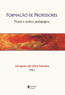 Formação de professores: teoria e prática pedagógica