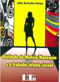 Atividade de modelo/manequim e o trabalho infanto-juvenil