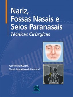 Nariz, fossas nasais e seios paranasais: técnicas cirúrgicas