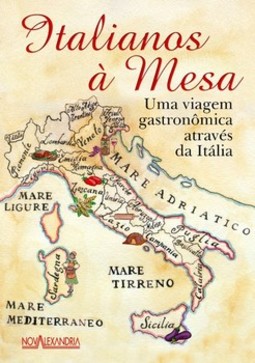Italianos à mesa: uma viagem gastronômica através da Itália