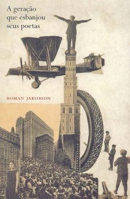 A Geração que Esbanjou Seus Poetas