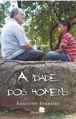 A idade dos homens