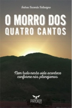 O Morro Dos Quatro Cantos