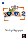 Zoom 2 - Guide pédagogique (format papier) - A1.2