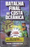 Batalha final na costa oceânica (Vol. 3 Minecraft: O mistério de Herobrine)