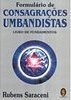 FORMULARIO DE CONSAGRACOES UMBANDISTAS