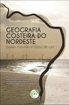 Geografia costeira do nordeste: bases naturais e tipos de uso