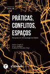 Práticas, conflitos, espaços: pesquisas em antropologia da cidade