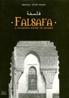 FALSAFA - A FILOSOFIA ENTRE OS ARABES
