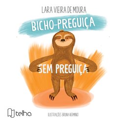 Bicho-preguiça sem preguiça