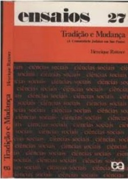 Tradição e Mudança (Ensaios #27)