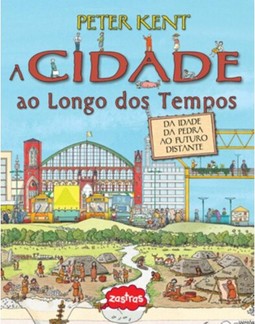 A cidade ao longo dos tempos