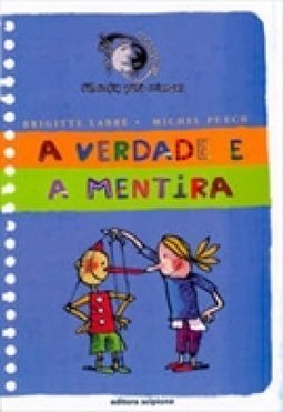 A Verdade e a Mentira