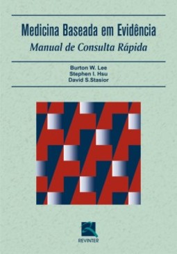 Medicina baseada em evidência: manual de consulta rápida