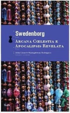 ARCANA  COELESTIA E APOCALIPSIS REVELATA