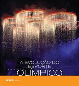 A EVOLUCAO DO ESPORTE OLIMPICO