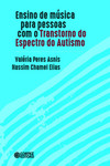 Ensino de música para as pessoas com o transtorno do espectro do autismo