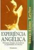 Experiência Angélica: Maneiras Simples de Cultivar as Qualidades...
