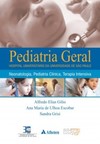 Pediatria geral: neonatologia, pediatria clínica, terapia intensiva