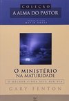 O Ministério da Maturidade