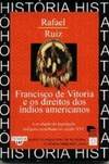 Francisco de Vitória e os direitos dos índios americanos