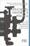 Educação, história e política: uma discussão sobre processos formativos e socioculturais