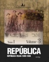 República (Coleção História Geral do Rio Grande do Sul #3)