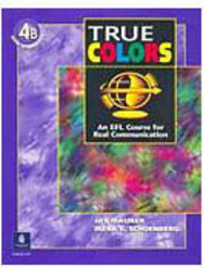 True Colors: An EFL Course for Real Communication: with Workbook - 4B