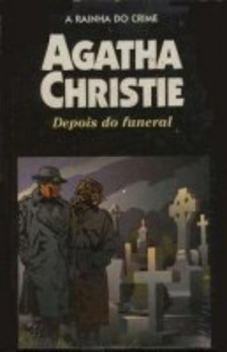 Depois do funeral (A Rainha do Crime)