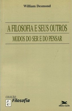 A filosofia e seus outros modos do ser e do pensar